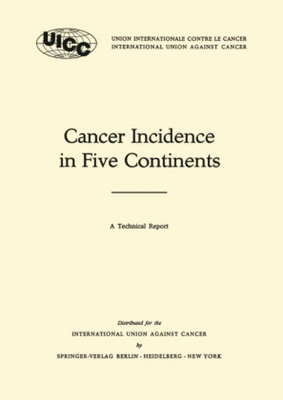 Cancer Incidence in Five Continents