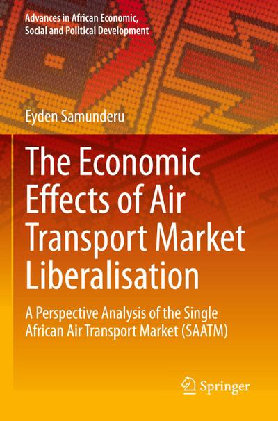 The Economic Effects of Air Transport Market Liberalisation