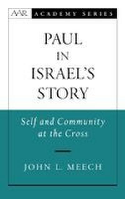 Paul in Israel’s Story