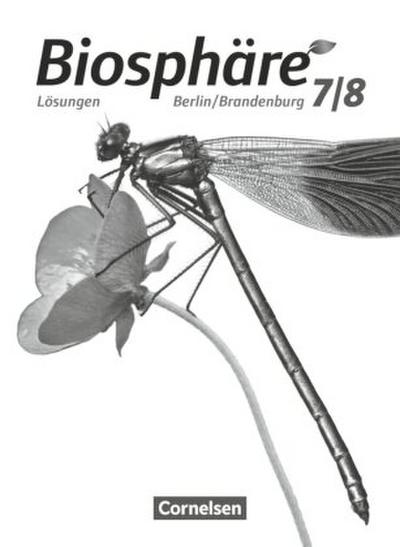 Biosphäre Sekundarstufe I - Gymnasium Berlin/Brandenburg - 7./8. Schuljahr