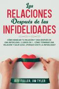 Las Relaciones Después de las Infidelidades