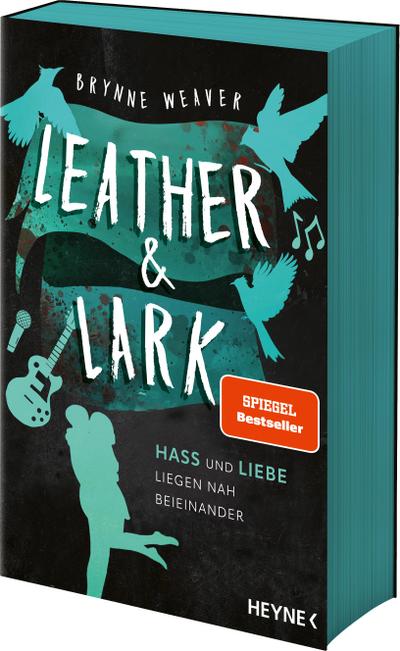 Leather & Lark - Hass und Liebe liegen nah beieinander