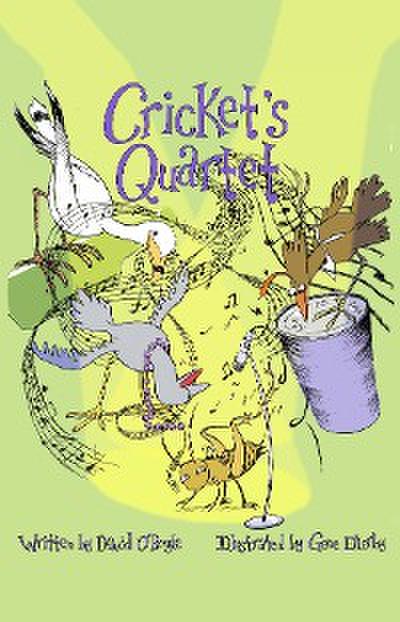 Cricket’s Quartet