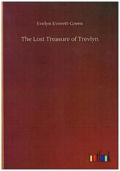 The Lost Treasure of Trevlyn