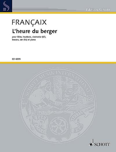 L’heure du bergerfür Flöte, Oboe, Klarinette, Fagott, Horn und Klavier