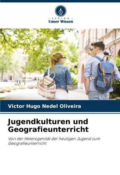 Jugendkulturen und Geografieunterricht