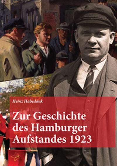Zur Geschichte des Hamburger Aufstandes 1923
