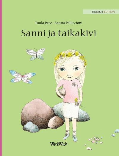 Sanni ja taikakivi: Finnish Edition of Stella and the Magic Stone