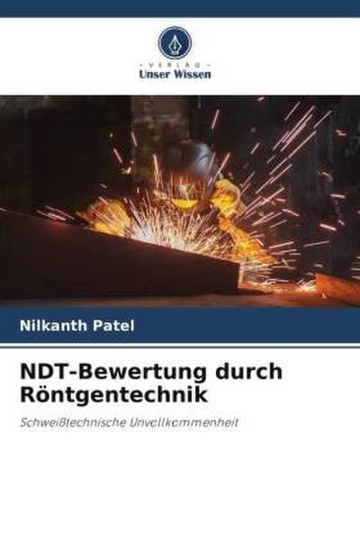NDT-Bewertung durch Röntgentechnik