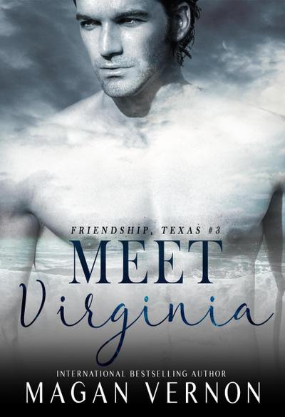 Meet Virginia (Friendship Texas, #3)