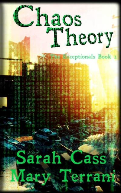 Chaos Theory The Exceptionals Book 2
