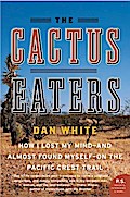 The Cactus Eaters