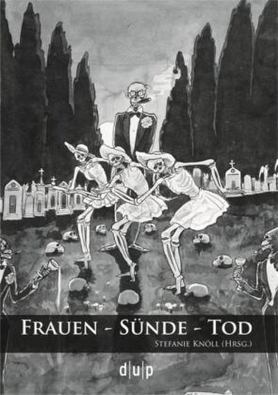 Frauen - Sünde - Tod