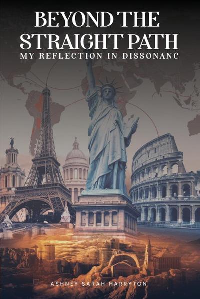 BEYOND THE  STRAIGHT PATH