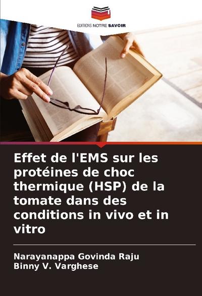Effet de l’EMS sur les protéines de choc thermique (HSP) de la tomate dans des conditions in vivo et in vitro