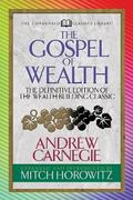 The Gospel of Wealth (Condensed Classics)