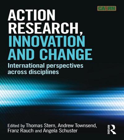 Action Research, Innovation and Change
