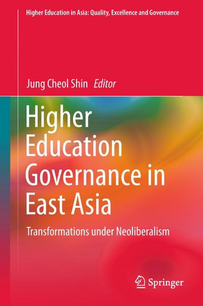 Higher Education Governance in East Asia