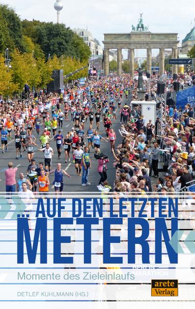 ’... auf den letzten Metern’