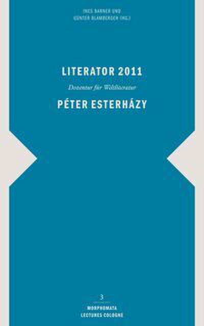 Literator 2011: Péter Esterházy