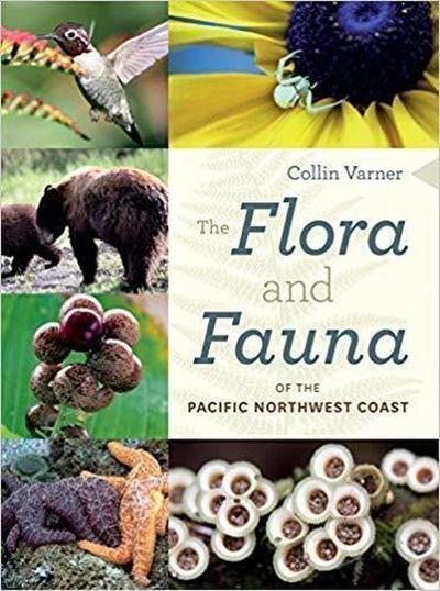 The Flora and Fauna of the Pacific Northwest Coast