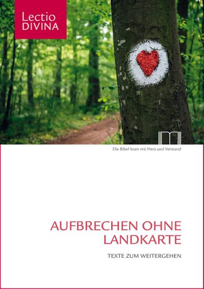 Aufbrechen ohne Landkarte