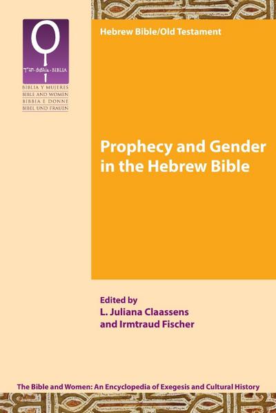 Prophecy and Gender in the Hebrew Bible