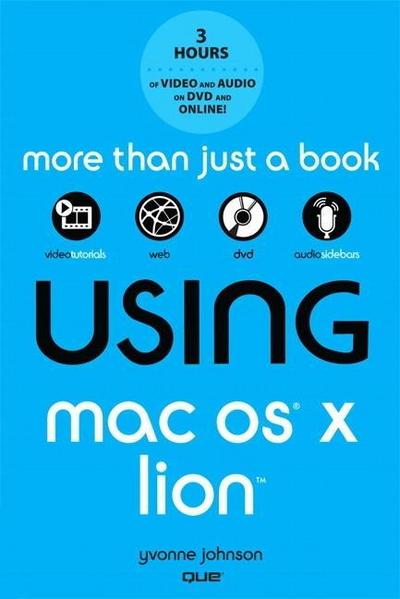 Using Mac OS X Lion [Taschenbuch] by Johnson, Yvonne