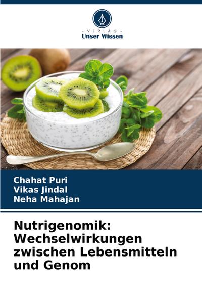 Nutrigenomik: Wechselwirkungen zwischen Lebensmitteln und Genom
