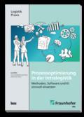 Prozessoptimierung in der Intralogistik