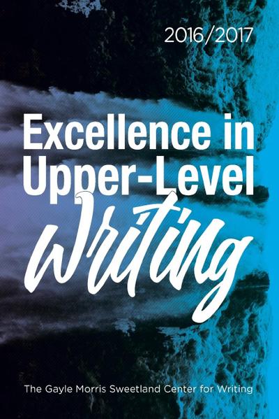 Excellence in Upper-Level Writing 2016/2017