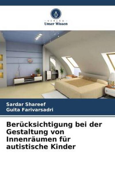 Berücksichtigung bei der Gestaltung von Innenräumen für autistische Kinder