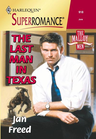The Last Man In Texas (Mills & Boon Vintage Superromance)
