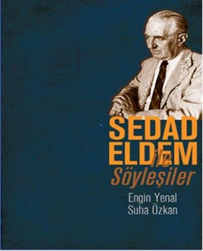 Sedad Eldem Ile Söylesiler