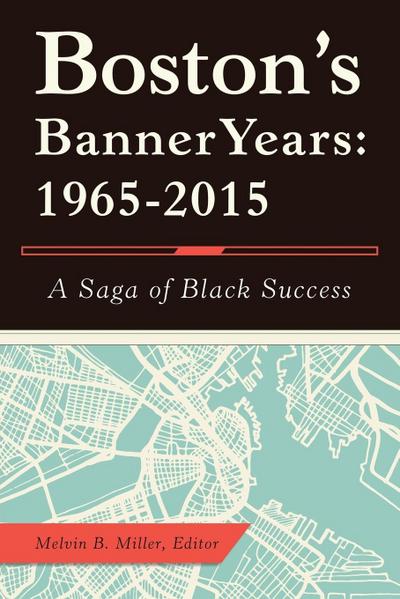 Boston’S Banner Years