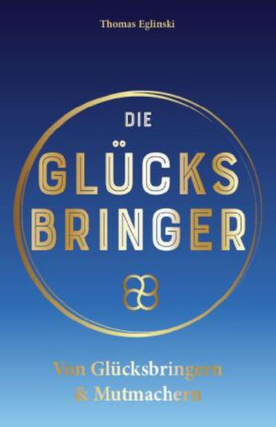 Die Glücksbringer