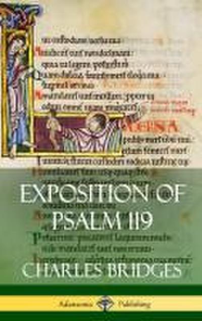 Exposition of Psalm 119 (Hardcover)