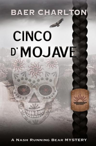 Cinco d’ Mojave