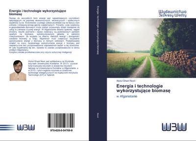 Energia i technologie wykorzystuj¿ce biomas¿