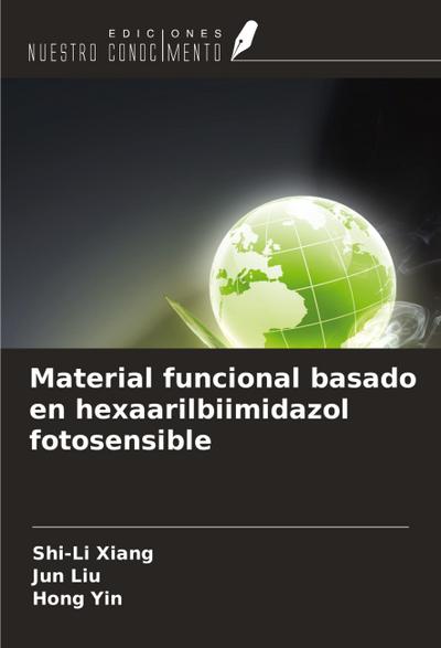 Material funcional basado en hexaarilbiimidazol fotosensible