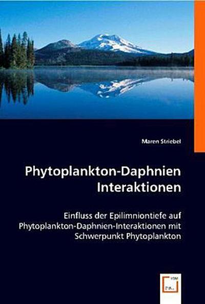 Phytoplankton-Daphnien Interaktionen
