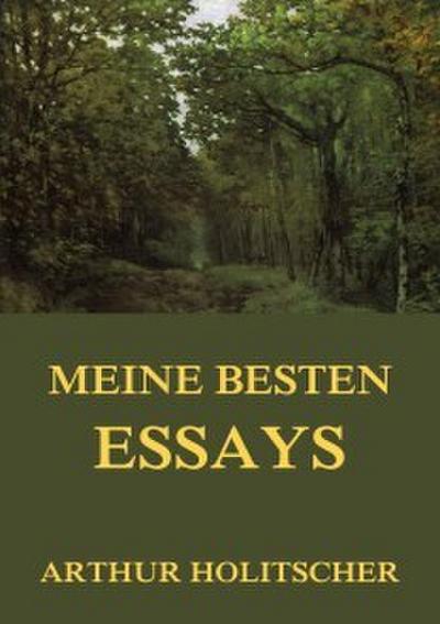 Meine besten Essays