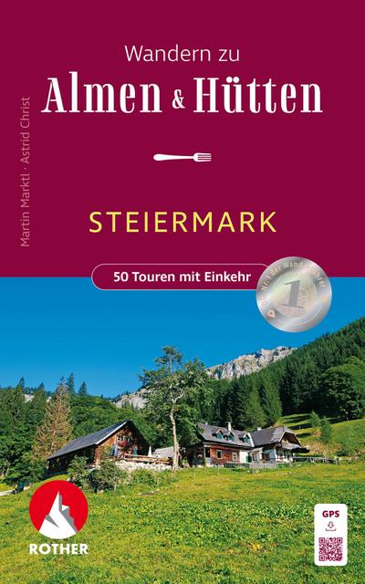 Wandern zu Almen & Hütten - Steiermark