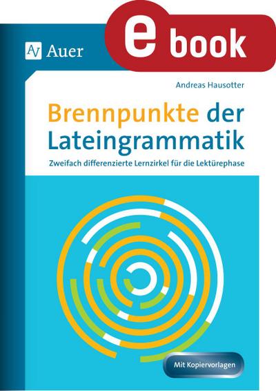 Brennpunkte der Lateingrammatik