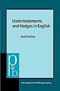 Understatements and Hedges in English