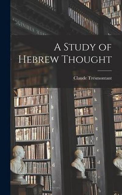 A Study of Hebrew Thought