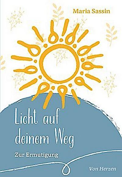 Licht auf deinem Weg
