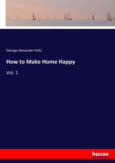 How to Make Home Happy