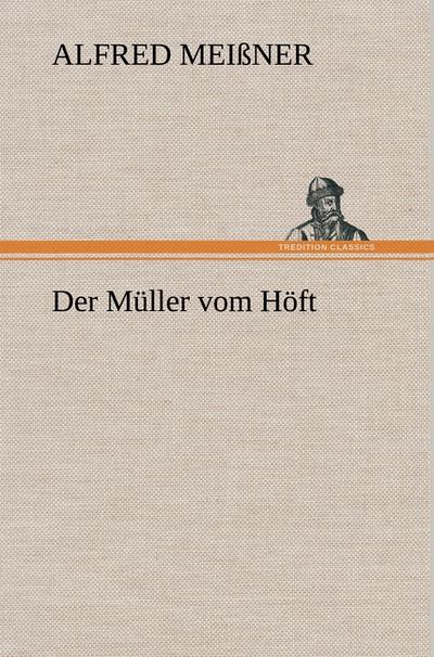 Der Müller vom Höft