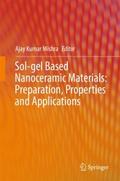 Sol-gel Based Nanoceramic Materials: Preparation, 